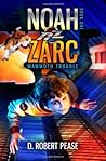 Noah Zarc: Mammoth Trouble