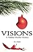 Visions: A Holiday Murder Mystery
