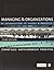 Managing and Organizations: An Introduction to Theory and Practice
