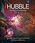 Hubble: The Mirror on the Universe