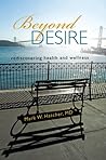 Beyond Desire: Re...