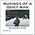 Musings of a Quiet Man