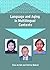 Language and Aging in Multilingual Contexts (Bilingual Education and Bilingualism)