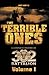 The Terrible Ones: A Complete History of 32 Battalion Volume 1