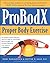 ProBodX: Proper Body Exerci...