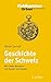 Geschichte Der Schweiz: Mit...