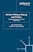 African Military History and Politics by A.B. Assensoh