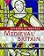 Medieval Britain (History of Britain)