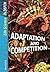 Adaption & Competition (Life Science in Depth)