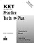 KET PRACTICE TESTS PLUS TEA...