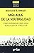 Mas allá de la neutralidad (Prevencion, Admon. Y Resoluc. De ... by Bernard S. Mayer