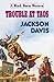 Trouble at Taos by Jackson Davis