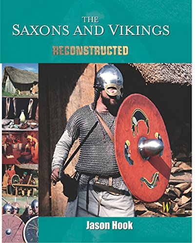 The Saxons and Vikings Reconstructed (Paperback)