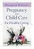 Pregnancy and Child Care fo...