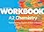 A2 Chemistry: Thermodynamics, Equilibria and Rates of Reaction (Student Workbooks)