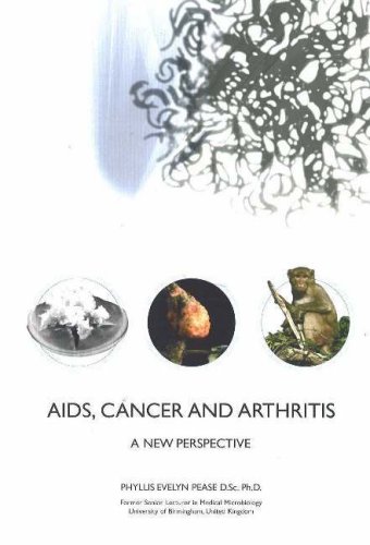 Aids, Cancer and Arthritis: A New Perspective (Paperback)