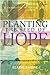 Planting the Seed of Hope