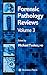 Forensic Pathology Reviews: Vol 3