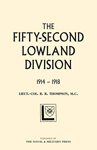Fifty-Second (Lowland) Division 1914-1918