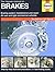 The Haynes Manual on Brakes (Haynes DIY Manuals)