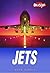 Jets