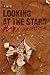 Looking at the Stars