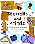 Stencils and Prints (QED Learn Art)