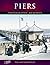 Piers: Photographic Memories