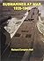 Submarines at War 1939-45