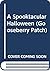 Gooseberry Patch: A Spooktacular Halloween (Turtleback School & Library Binding Edition)