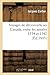 Voyages de Découverte Au Canada, Entre Les Années 1534 Et 1542 by Jacques Cartier