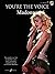 Madonna: (Piano/ Vocal/ Guitar) (You're the Voice)