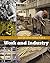 Work and Industry