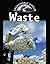 Saving Our Planet:Waste