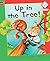 Up in the Tree!
