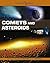 Comets and Asteroids