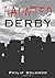 Haunted Derby