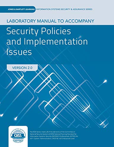 Security Policies and Implementation Issues (Paperback)