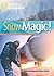 Snow Magic! (Footprint Reading Library)
