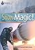 Snow Magic! (Footprint Reading Library)