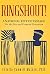 Ringshout!: A National Rite...