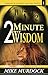 2 Minute Wisdom Vol 1