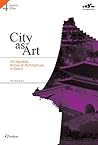 City As Art: 100 Notable Works of Architecture in Seoul