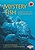 Mystery Fish: Secrets of the Coelacanth