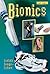 Cool Science: Bionics (Cool Science S.)