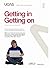 Getting in Getting on: The ...