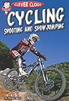 'CYCLING, SHOOTING AND SHOWJUMPING (CLEVER CLOGS: THE OLYMPIC SPORTS) (CLEVER CLOGS OLYMPICS)'