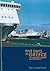 Five Days in Greece: The Greek Ferry Industry at a Crossroads