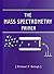 The Mass Spectrometry Primer (Waters Series)