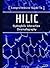 Comprehensive Guide to HILIC: Hydrophilic Interaction Chromatography (Waters Series)